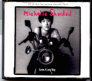 Michelle Shocked - Come A Long Way